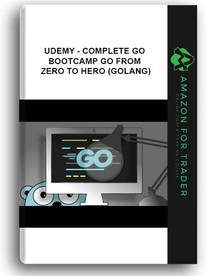 Udemy - Complete Go Bootcamp Go From Zero To Hero (Golang)