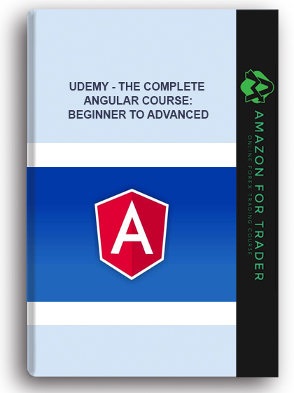Udemy - The Complete Angular Course: Beginner To Advanced