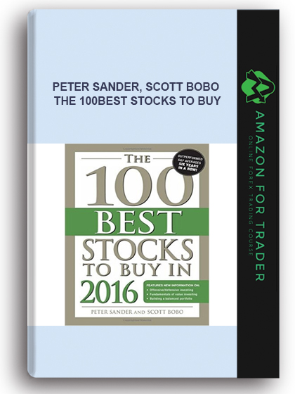 Peter Sander, Scott Bobo – The 100Best Stocks to Buy