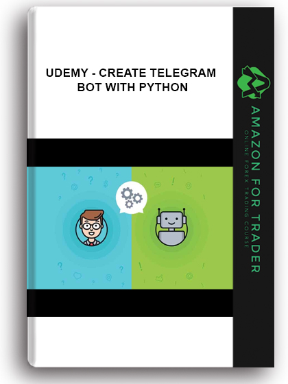 Udemy - Create Telegram Bot With Python