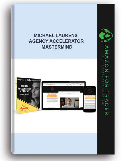 Michael Laurens – Agency Accelerator Mastermind