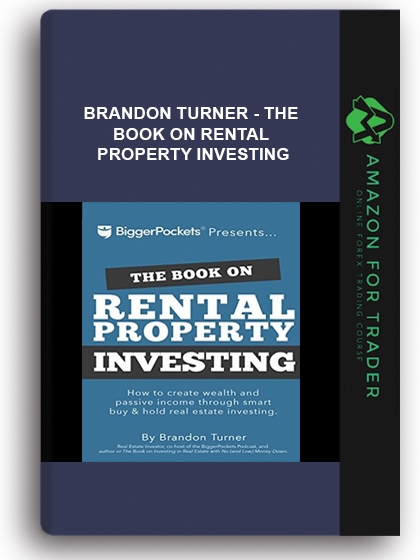 Brandon Turner - The Book on Rental Property Investing