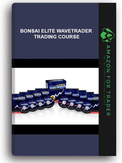 Bonsai Elite Wavetrader Trading Course