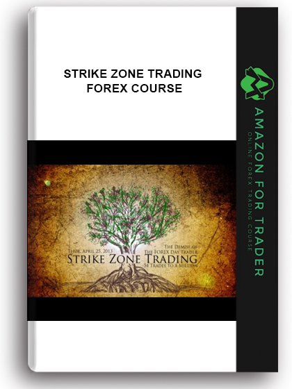 Strike Zone Trading – Forex Course