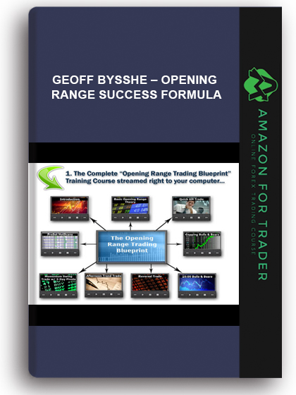 Geoff Bysshe – Opening Range Success Formula