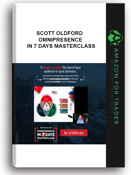 Scott Oldford – Omnipresence In 7 Days Masterclass