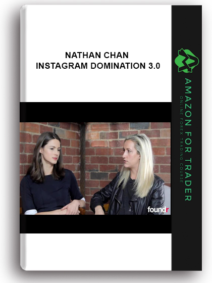 Nathan Chan - Instagram Domination 3.0