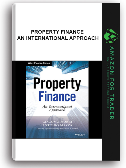 Property Finance - An International Approach