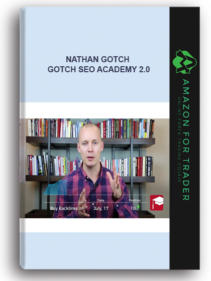 Nathan Gotch - Gotch Seo Academy 2.0