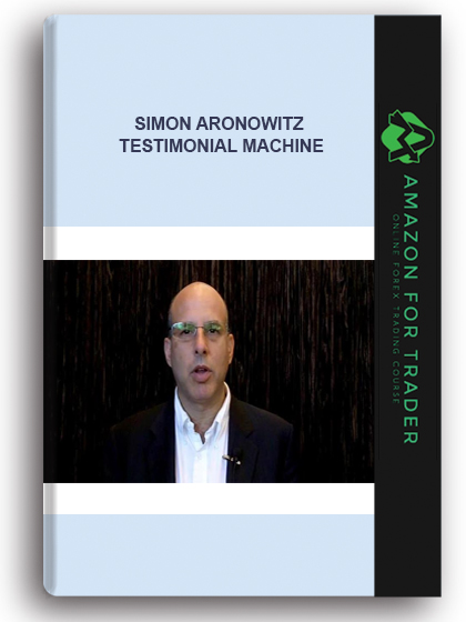 Simon Aronowitz - Testimonial Machine