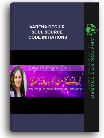 Varena Decuir - Soul Source Code Initiations