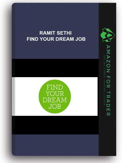 Ramit Sethi - Find Your Dream Job