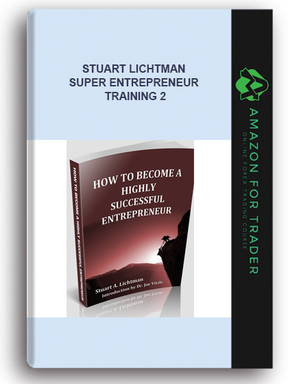 Stuart Lichtman - Super Entrepreneur Training 2
