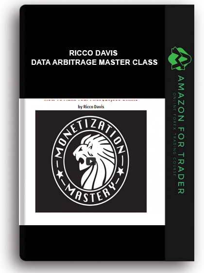 Ricco Davis - Data Arbitrage Master Class