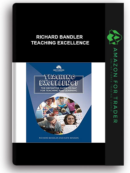 Richard Bandler - Teaching Excellence