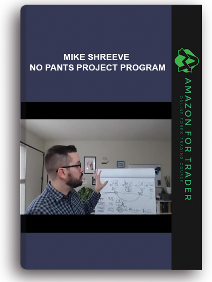 Mike Shreeve - No Pants Project Program