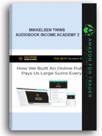 Mikkelsen Twins - Audiobook Income Academy 2
