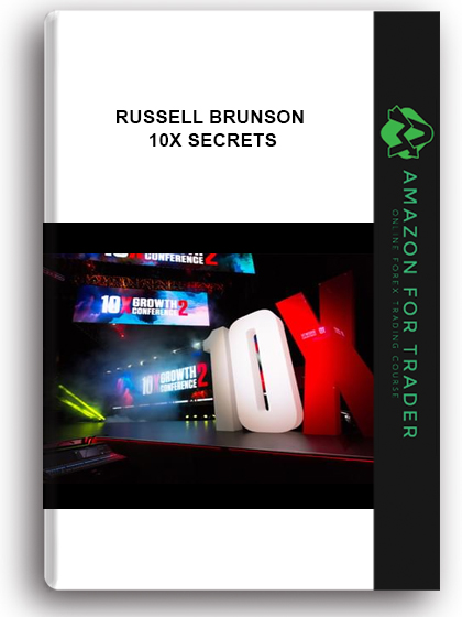 Russell Brunson - 10x Secrets