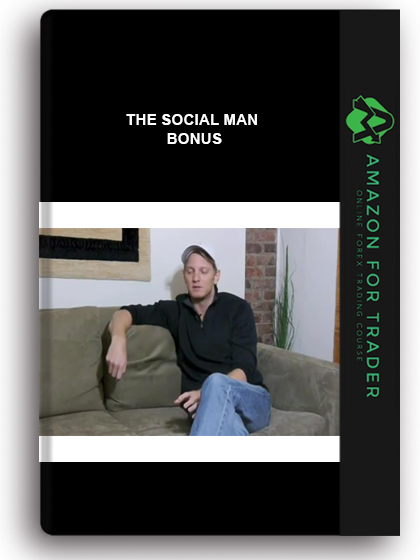 The Social Man - Bonus