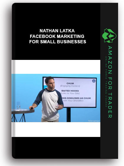 Nathan Latka - Facebook Marketing For Small Businesses