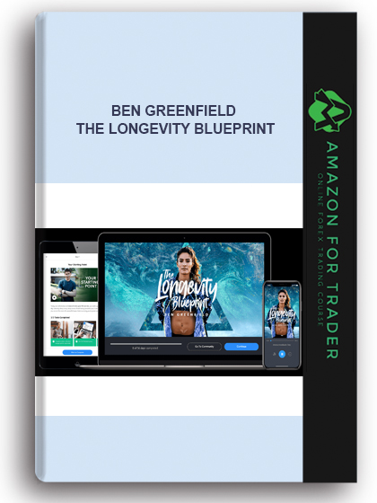 Ben Greenfield – The Longevity Blueprint