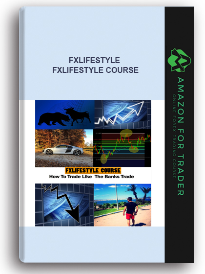 Fxlifestyle - FXLifestyle Course