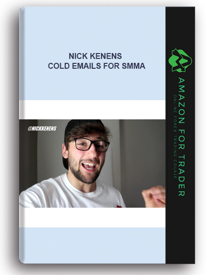 Nick Kenens - Cold Emails For Smma