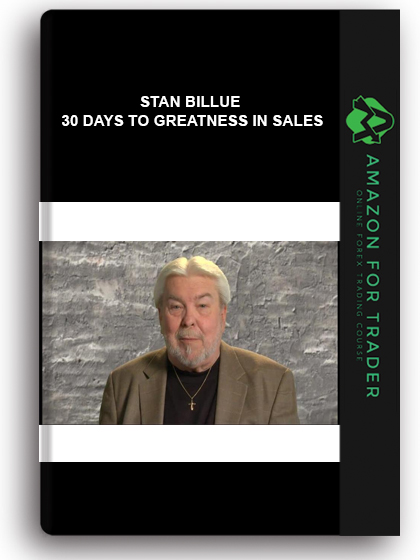 Stan Billue - 30 Days To Greatness In Sales