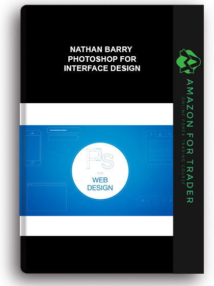 Nathan Barry - Photoshop For Interface Design