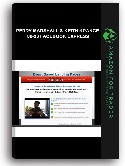 Perry Marshall & Keith Krance - 80-20 Facebook Express