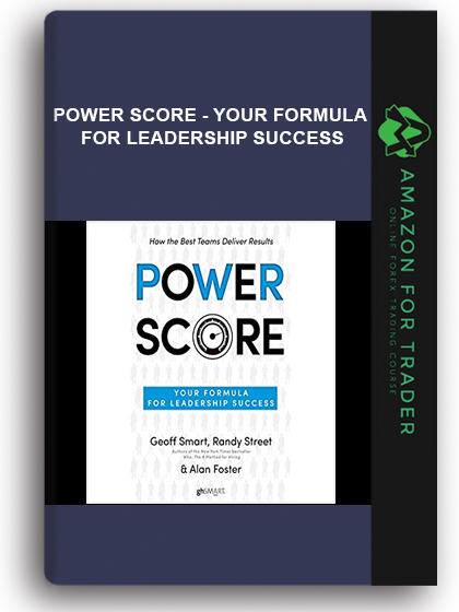 Power Score - Your Formula for Leadership Success