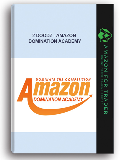 2 Doodz - Amazon Domination Academy