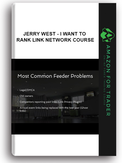 Jerry West - I Want To Rank Link Network Course