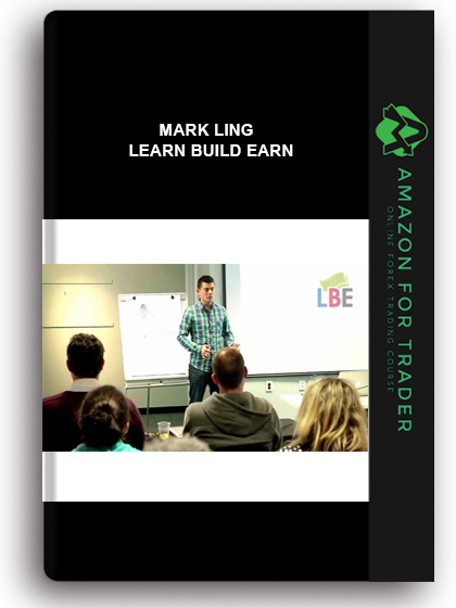 Mark Ling - Learn Build Earn