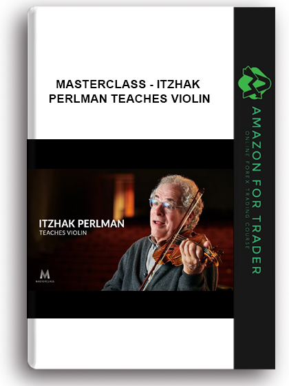 Masterclass - Itzhak Perlman Teaches Violin
