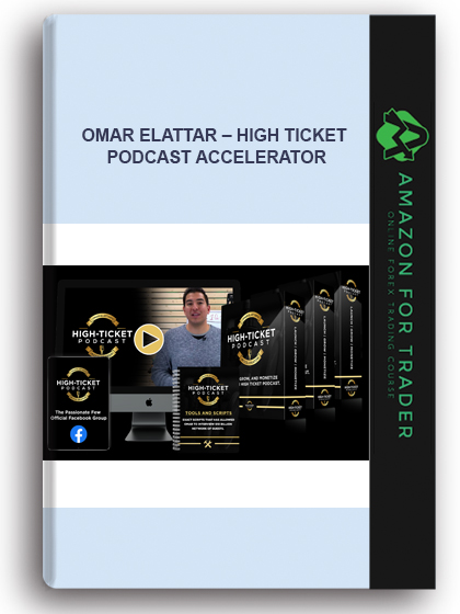 Omar Elattar – High Ticket Podcast Accelerator