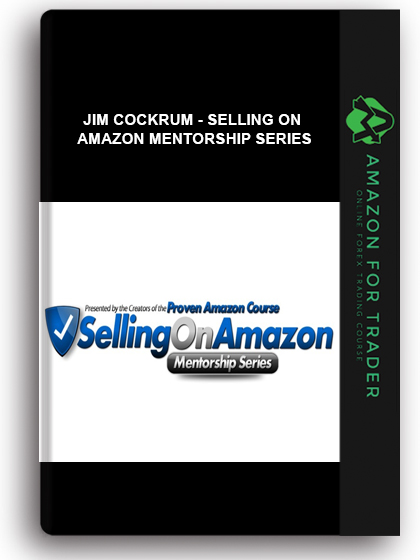 Jim Cockrum - Selling On Amazon Mentorship Series