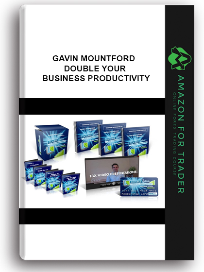 Gavin Mountford - Double Your Business Productivity