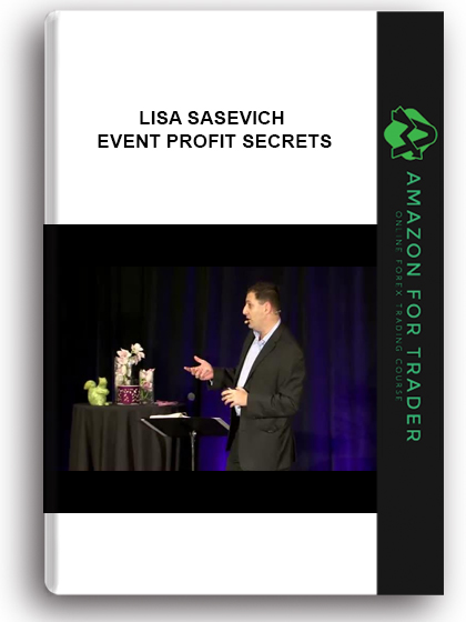 Lisa Sasevich - Event Profit Secrets