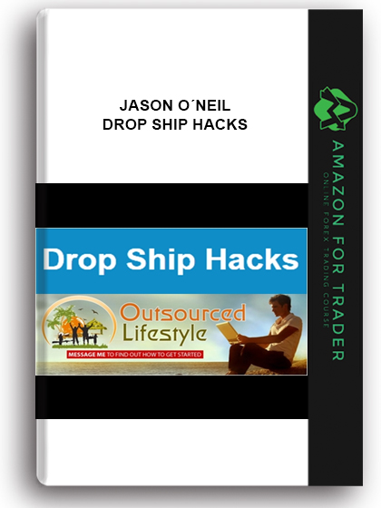 Jason O´neil - Drop Ship Hacks