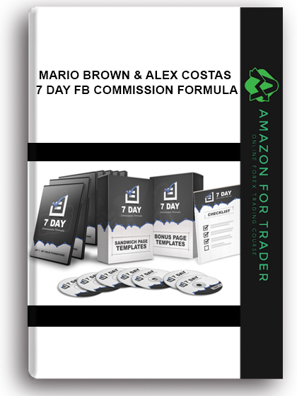 Mario Brown & Alex Costas - 7 Day Fb Commission Formula