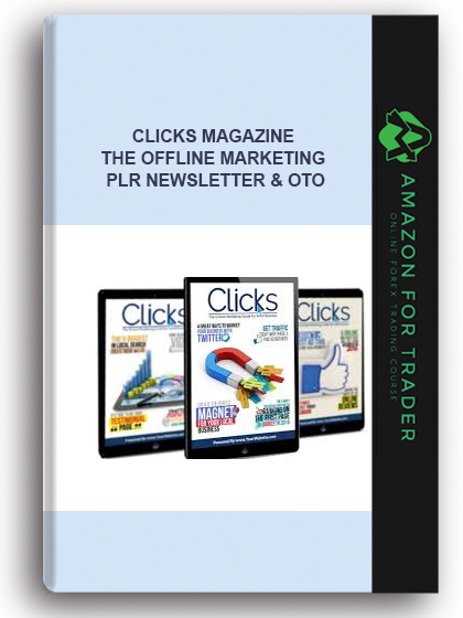 Clicks Magazine - The Offline Marketing Plr Newsletter & Oto