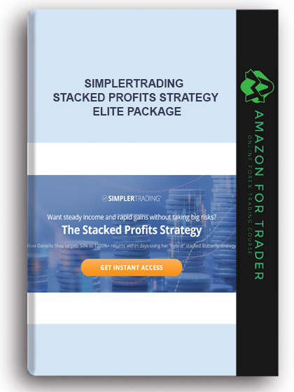 Simplertrading - Stacked Profits Strategy Elite Package