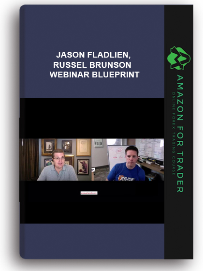 Jason Fladlien, Russel Brunson - Webinar Blueprint