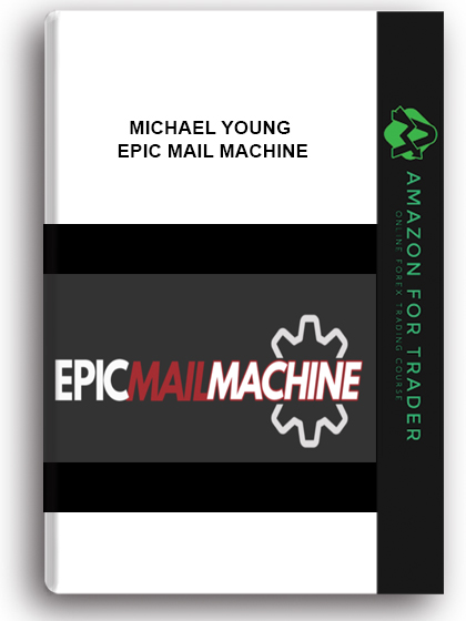 Michael Young - Epic Mail Machine