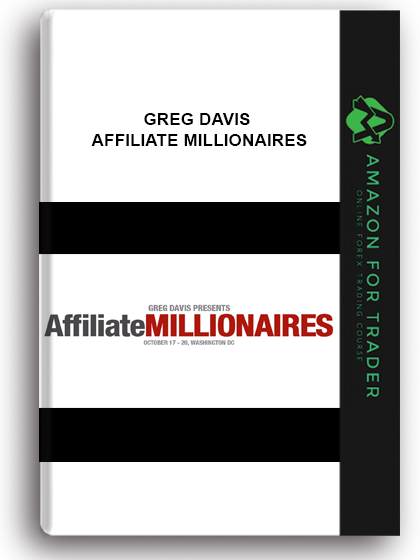 Greg Davis - Affiliate Millionaires