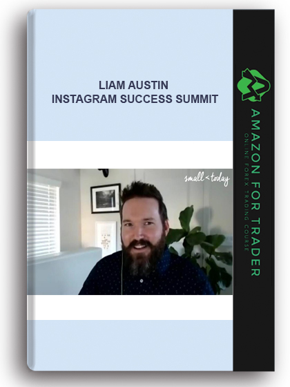 Liam Austin - Instagram Success Summit