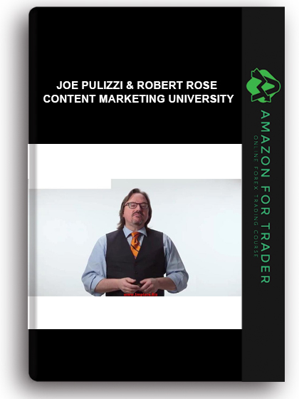 Joe Pulizzi & Robert Rose - Content Marketing University