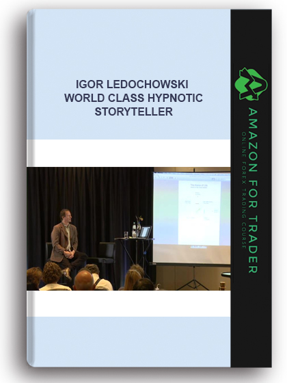 Igor Ledochowski - World Class Hypnotic Storyteller