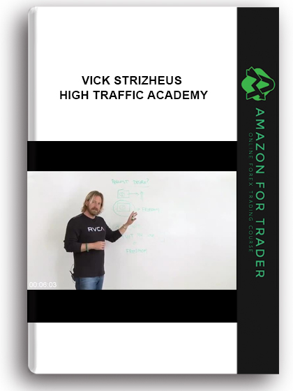 Vick Strizheus - High Traffic Academy